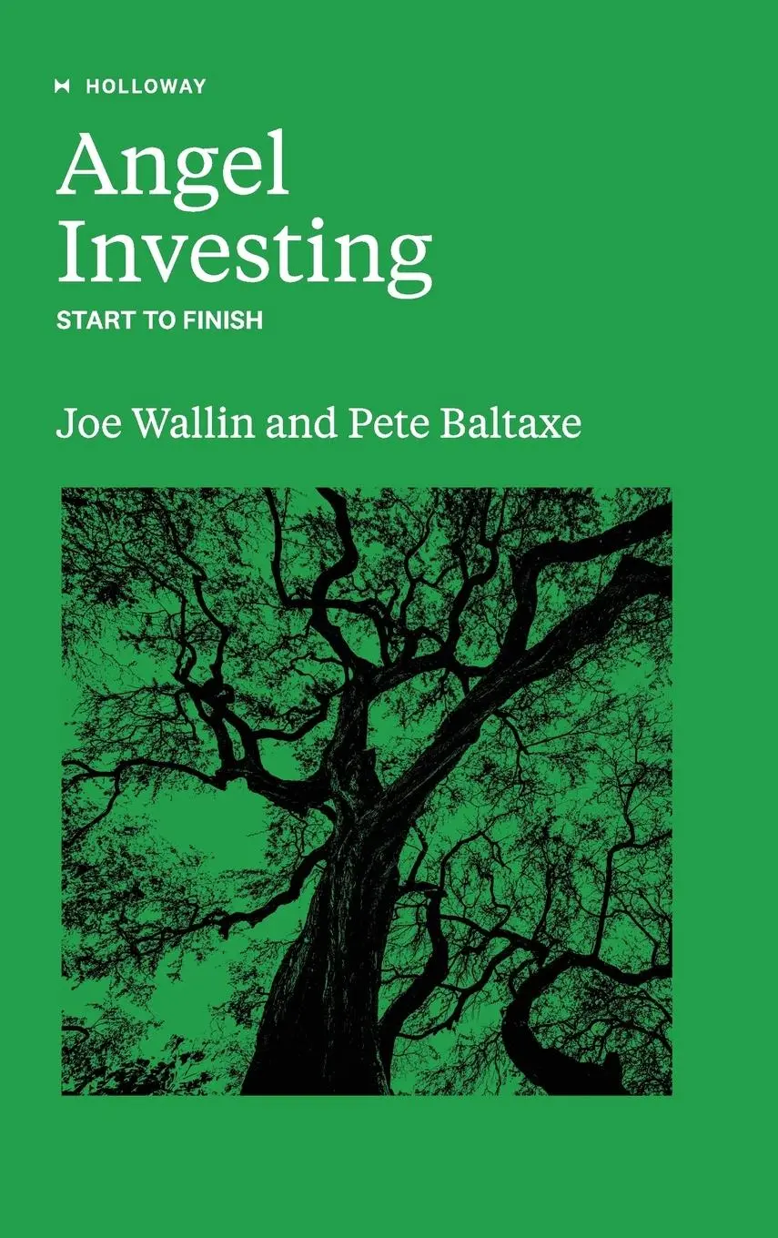 Cover: 9781952120695 | Angel Investing | Start to Finish | Pete Baltaxe (u. a.) | Buch | 2020