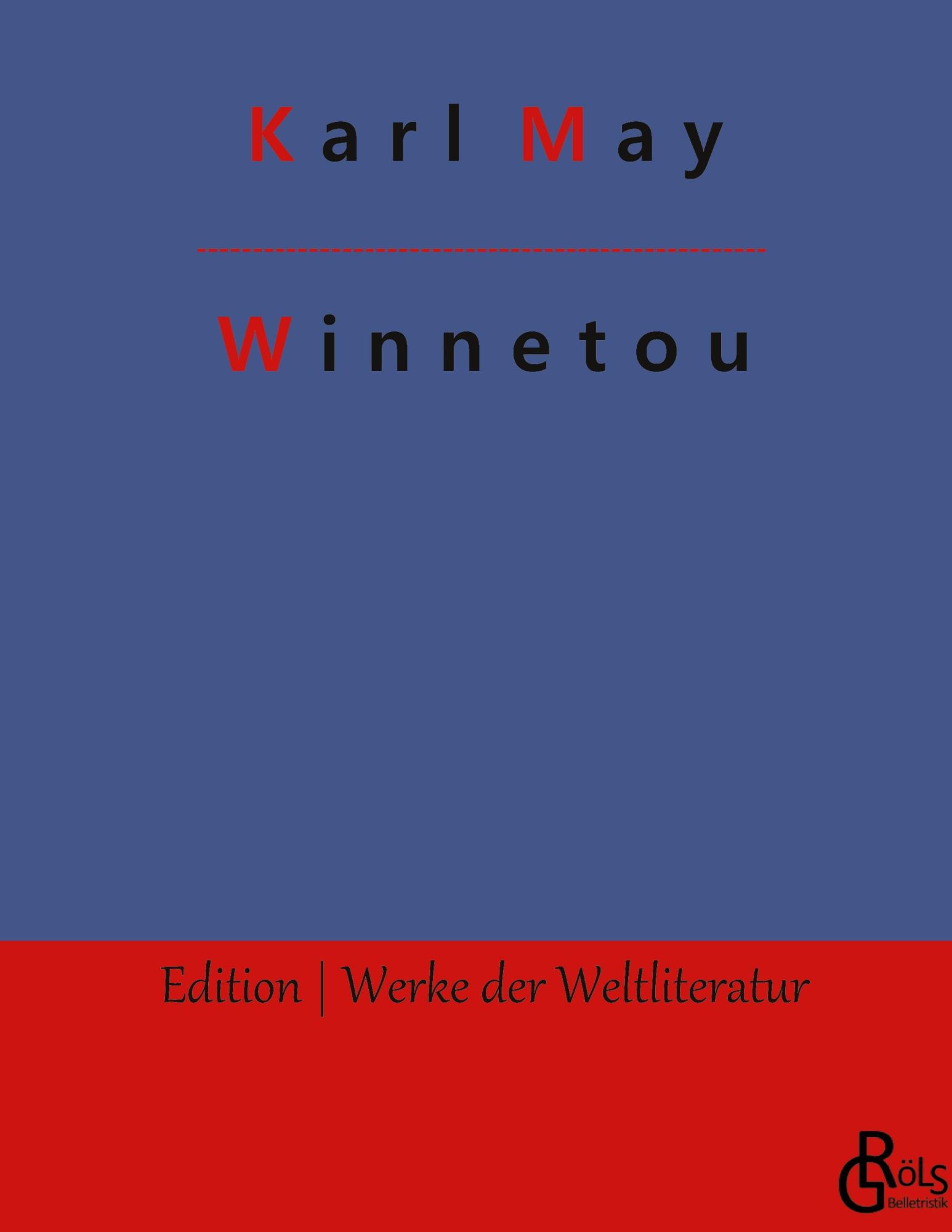 Cover: 9783988280695 | Winnetou | Band 1 | Karl May | Buch | HC gerader Rücken kaschiert