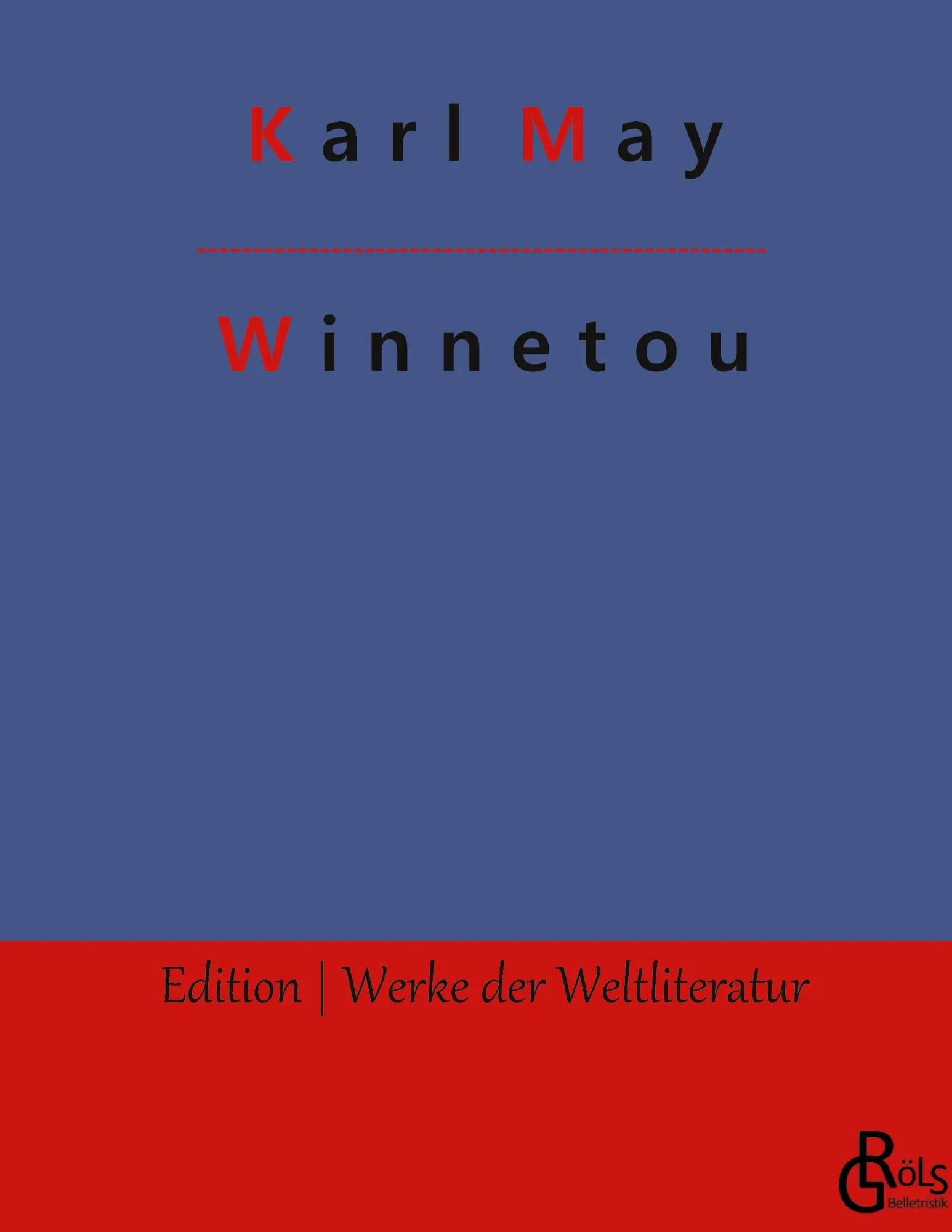 Cover: 9783988280695 | Winnetou | Band 1 | Karl May | Buch | HC gerader Rücken kaschiert