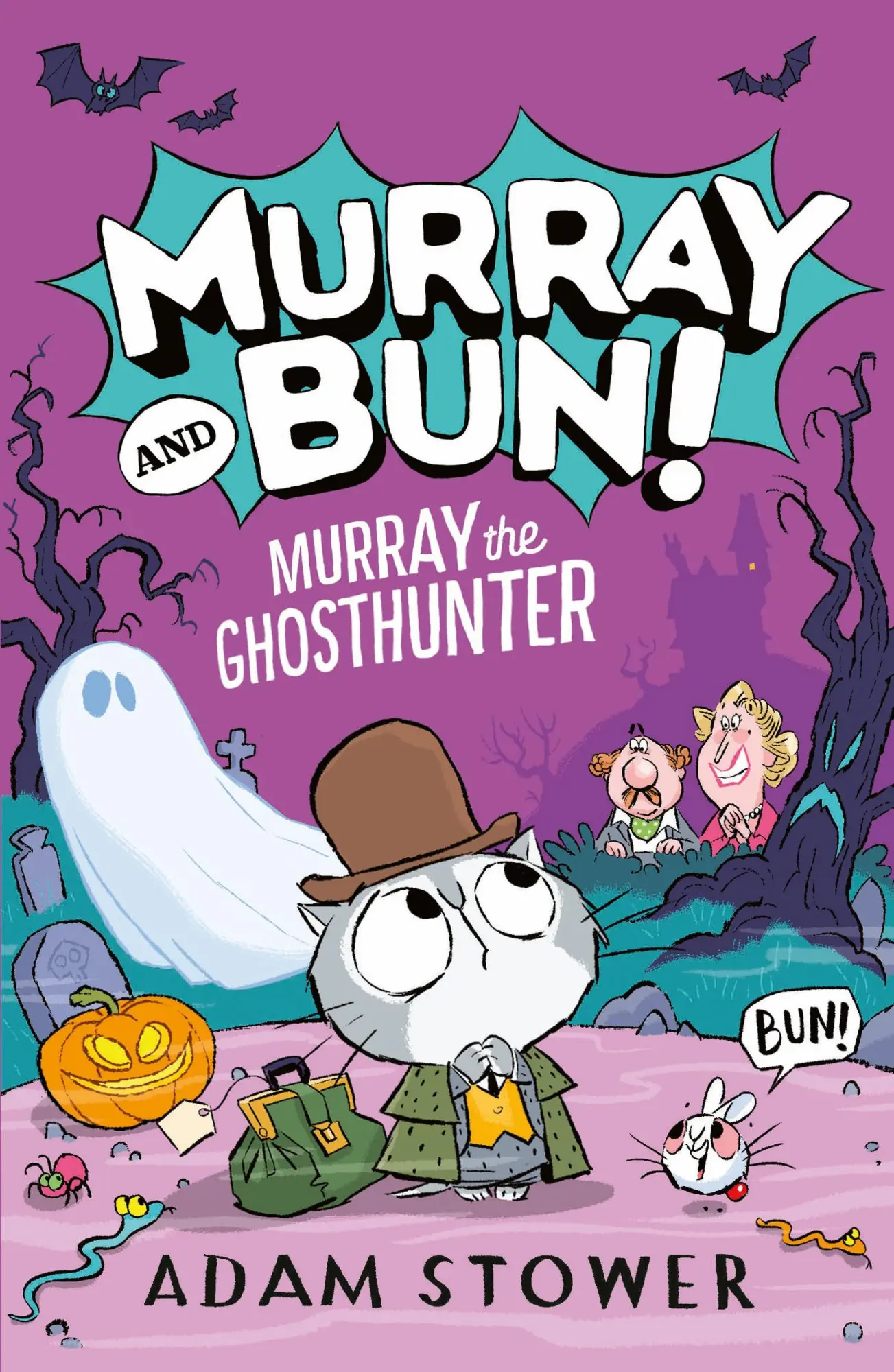 Cover: 9780008740795 | Murray the Ghosthunter | Adam Stower | Taschenbuch | Murray and Bun