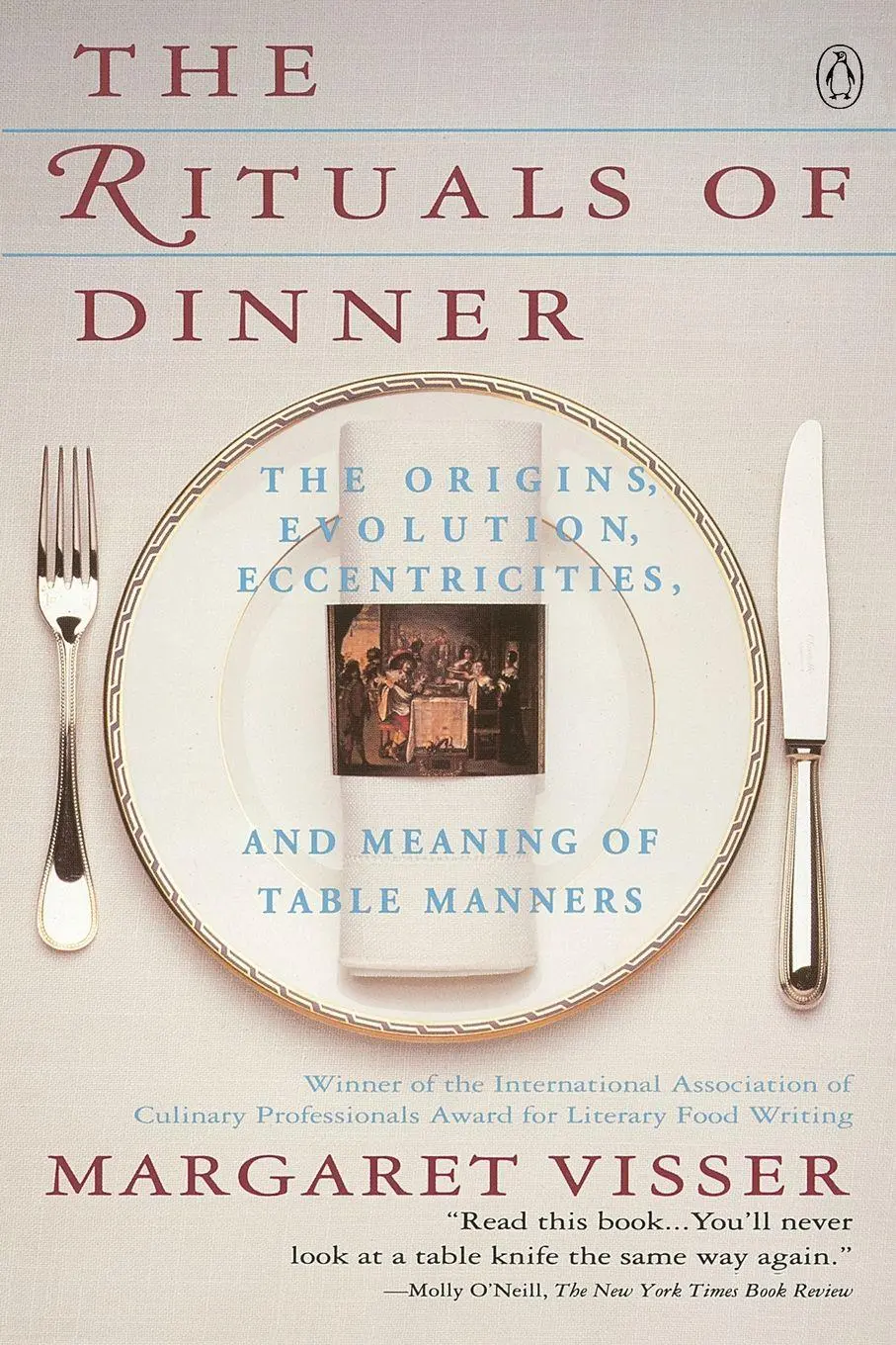 Cover: 9780140170795 | The Rituals of Dinner | Visser, Margaret | Margaret Visser | Buch