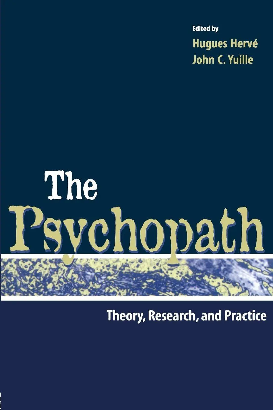 Cover: 9780805860795 | The Psychopath | Theory, Research, and Practice | Hugues Herve (u. a.)