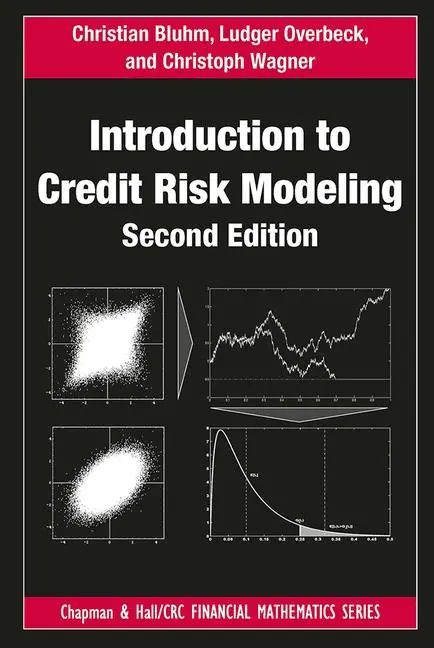 Cover: 9781032920795 | Introduction to Credit Risk Modeling | Christian Bluhm (u. a.) | Buch