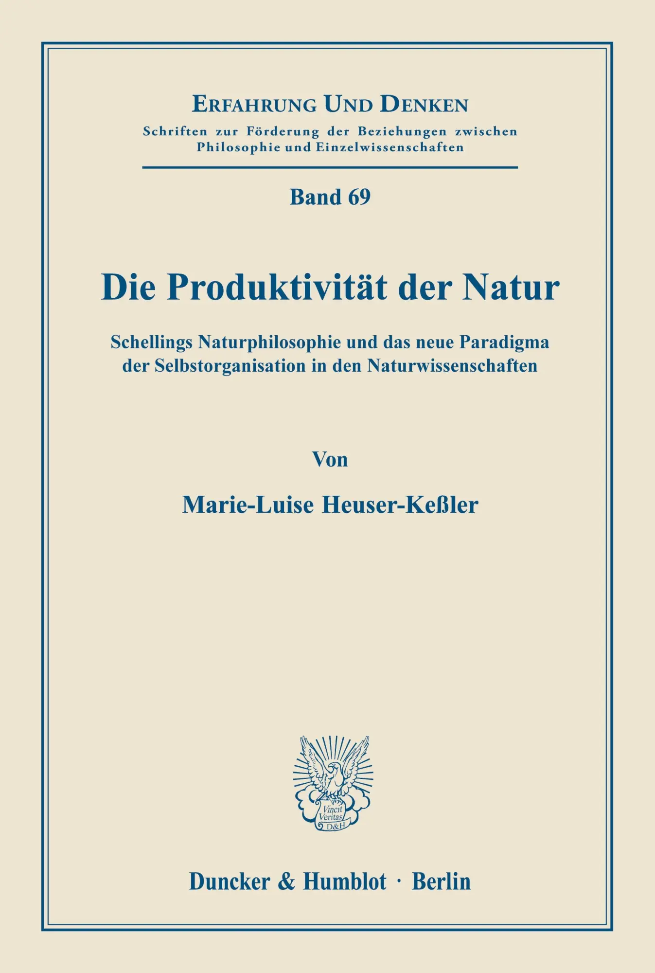 Cover: 9783428060795 | Die Produktivität der Natur. | Marie-Luise Heuser-Keßler | Taschenbuch