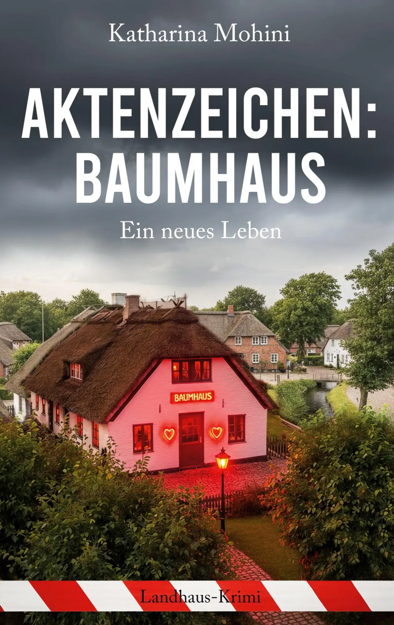 Cover: 9783695130795 | Aktenzeichen: Baumhaus | Ein neues Leben | Katharina Mohini | Buch