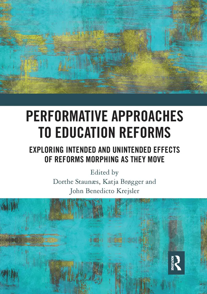 Cover: 9780367730895 | Performative Approaches to Education Reforms | Dorthe Staunæs (u. a.)
