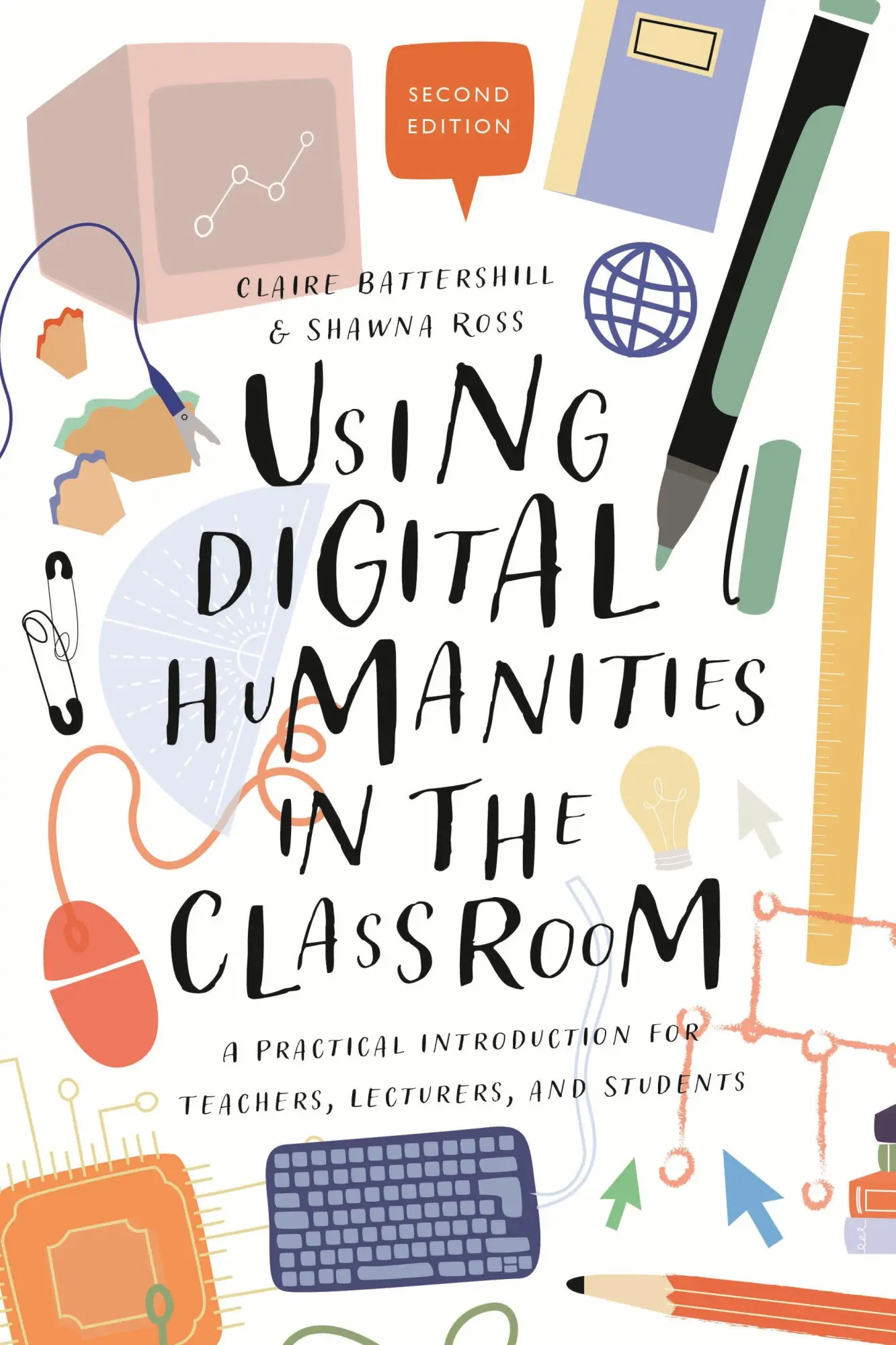 Cover: 9781350180895 | Using Digital Humanities in the Classroom | Claire Battershill (u. a.)
