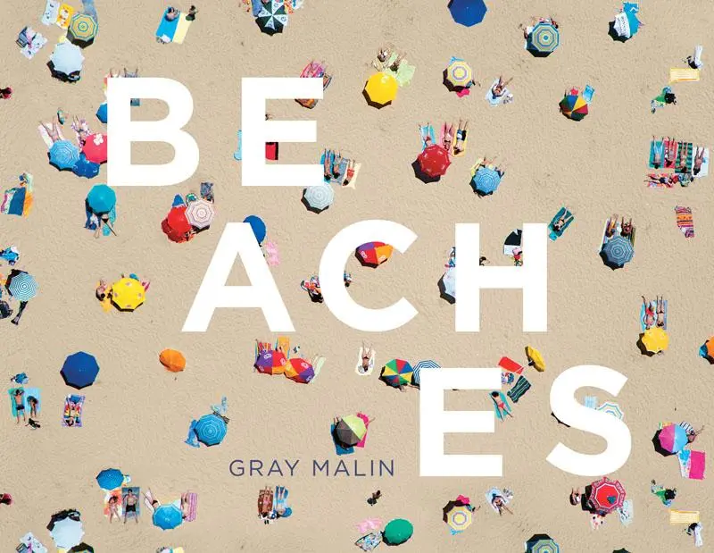 Cover: 9781419720895 | Beaches | Gray Malin | Buch | Gebunden | Englisch | 2016