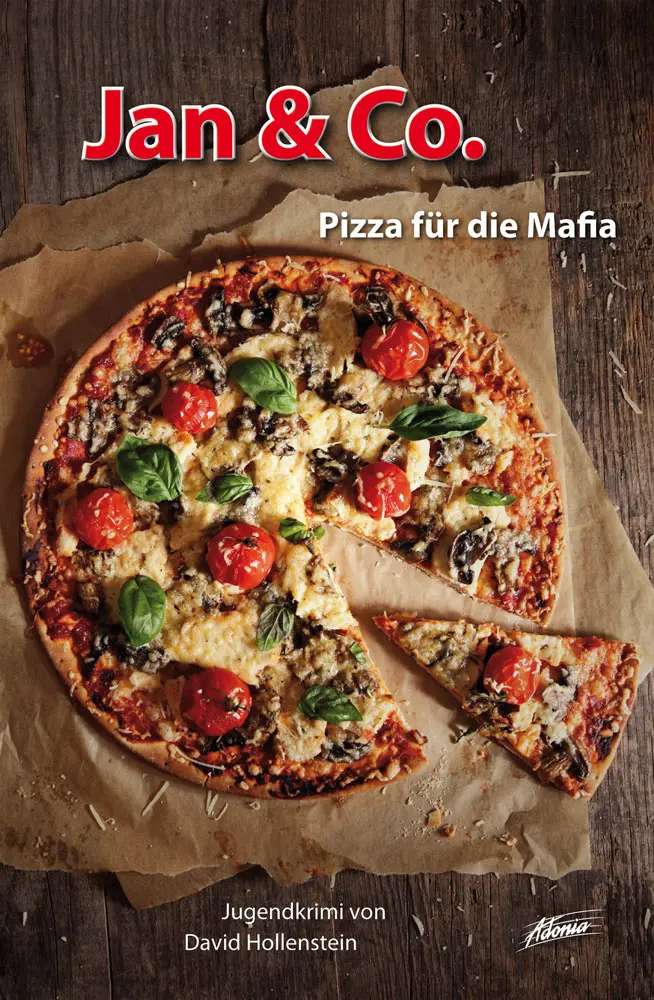 Cover: 9783037830895 | Jan &amp; Co. - Pizza für die Mafia [6] | Jugendkrimi | David Hollenstein