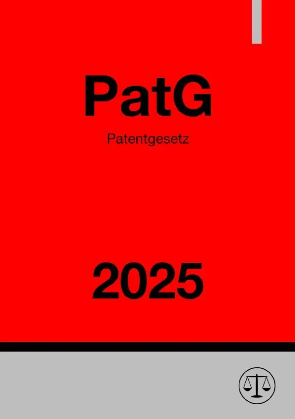 Cover: 9783819030895 | Patentgesetz - PatG 2025 | DE | Ronny Studier | Taschenbuch | 72 S.
