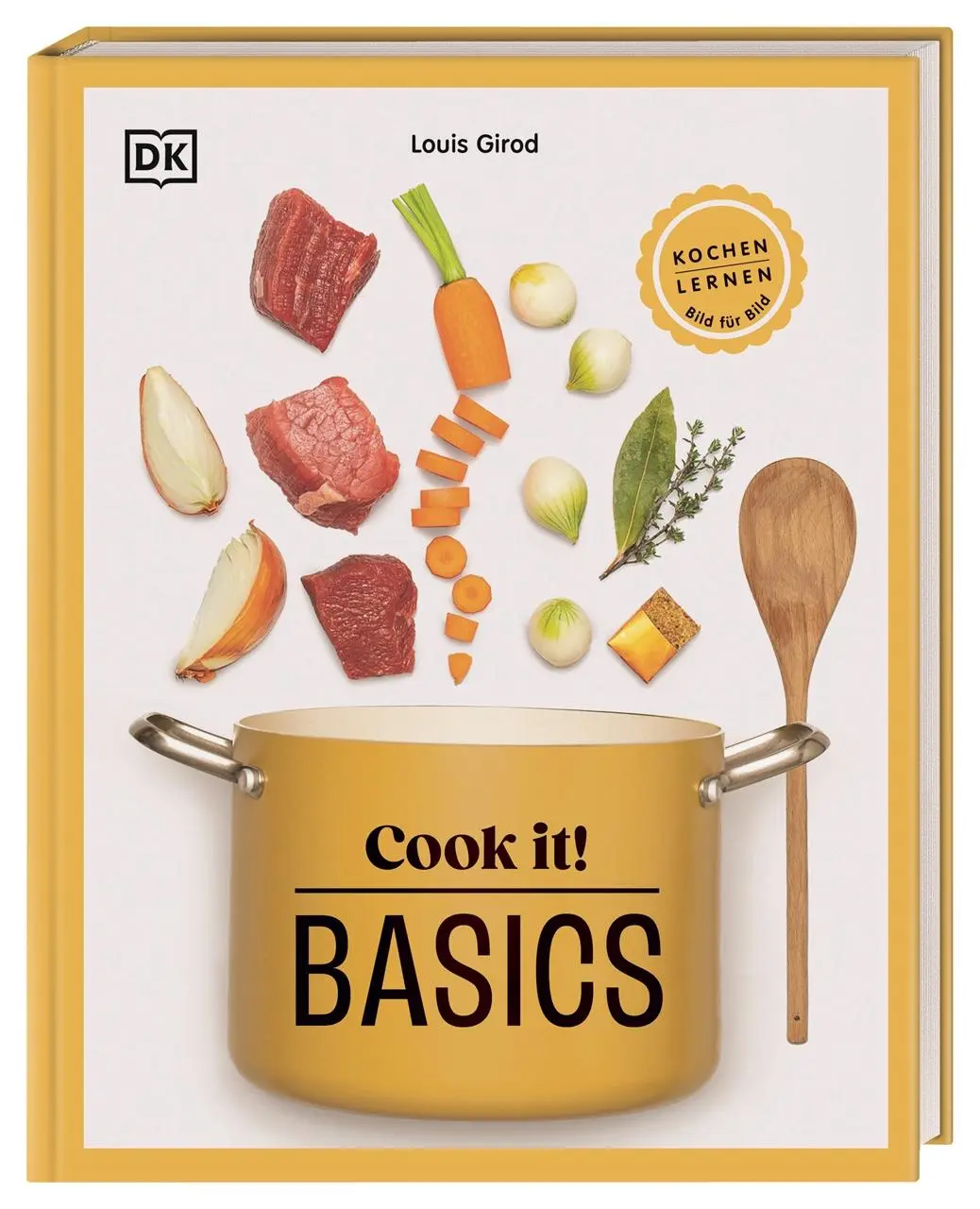 Cover: 9783831050895 | Cook it! Basics | Louis Girod | Buch | Cook it | 152 S. | Deutsch