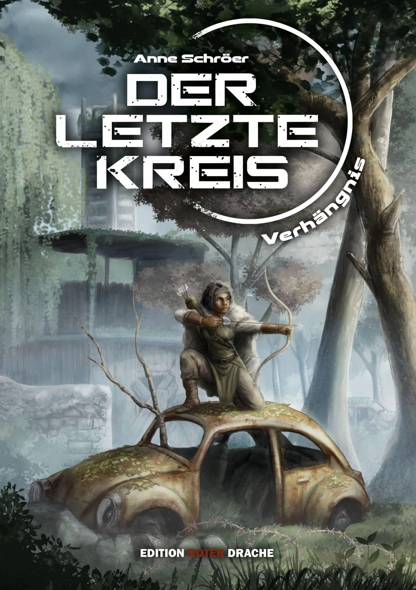 Cover: 9783968150895 | Der Letzte Kreis | Band 1: Verhängnis | Anne Schröer | Taschenbuch