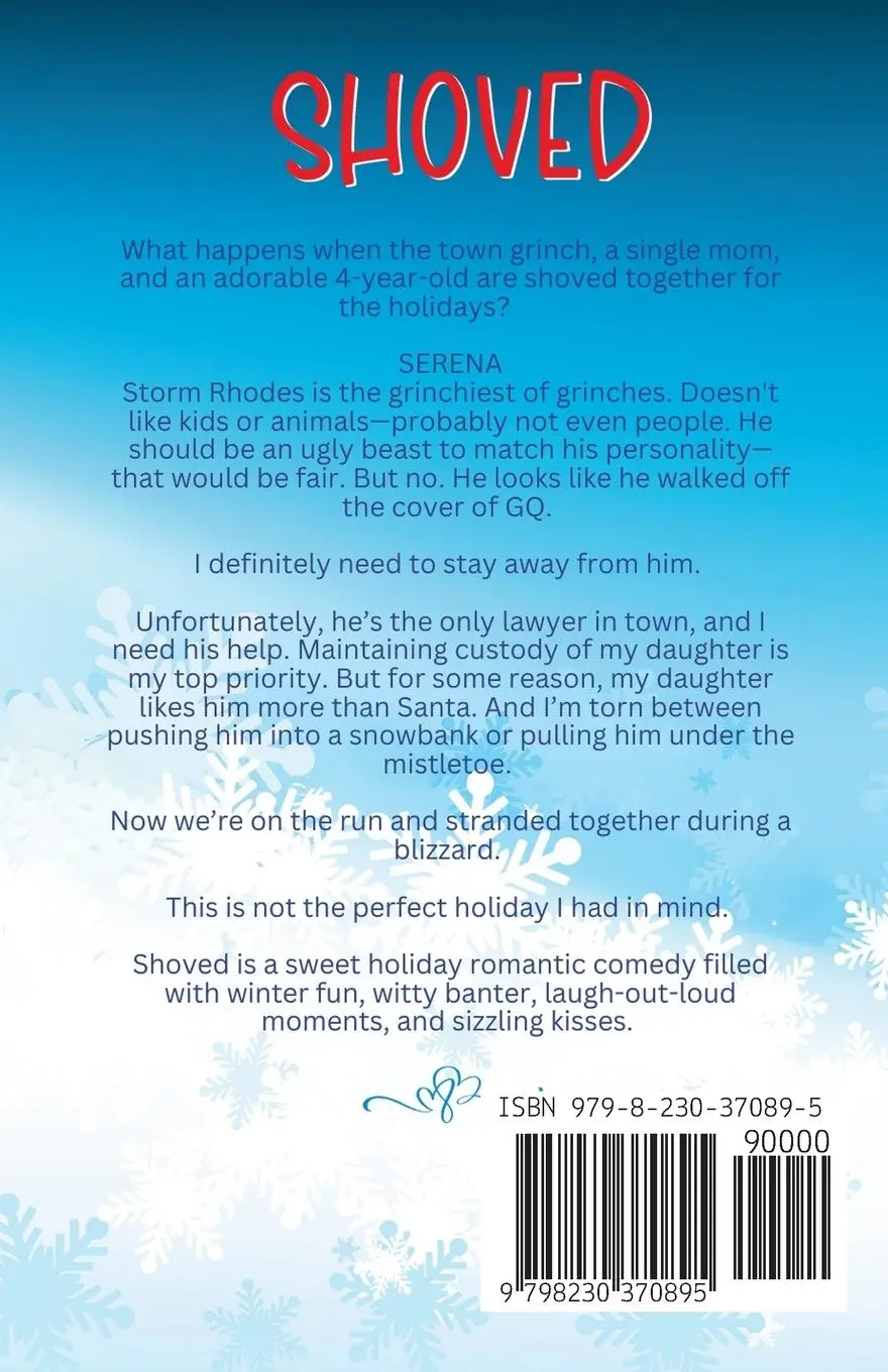 Rückseite: 9798230370895 | Shoved | A Sweet Holiday Romantic Comedy | Kristeen Groth | Buch