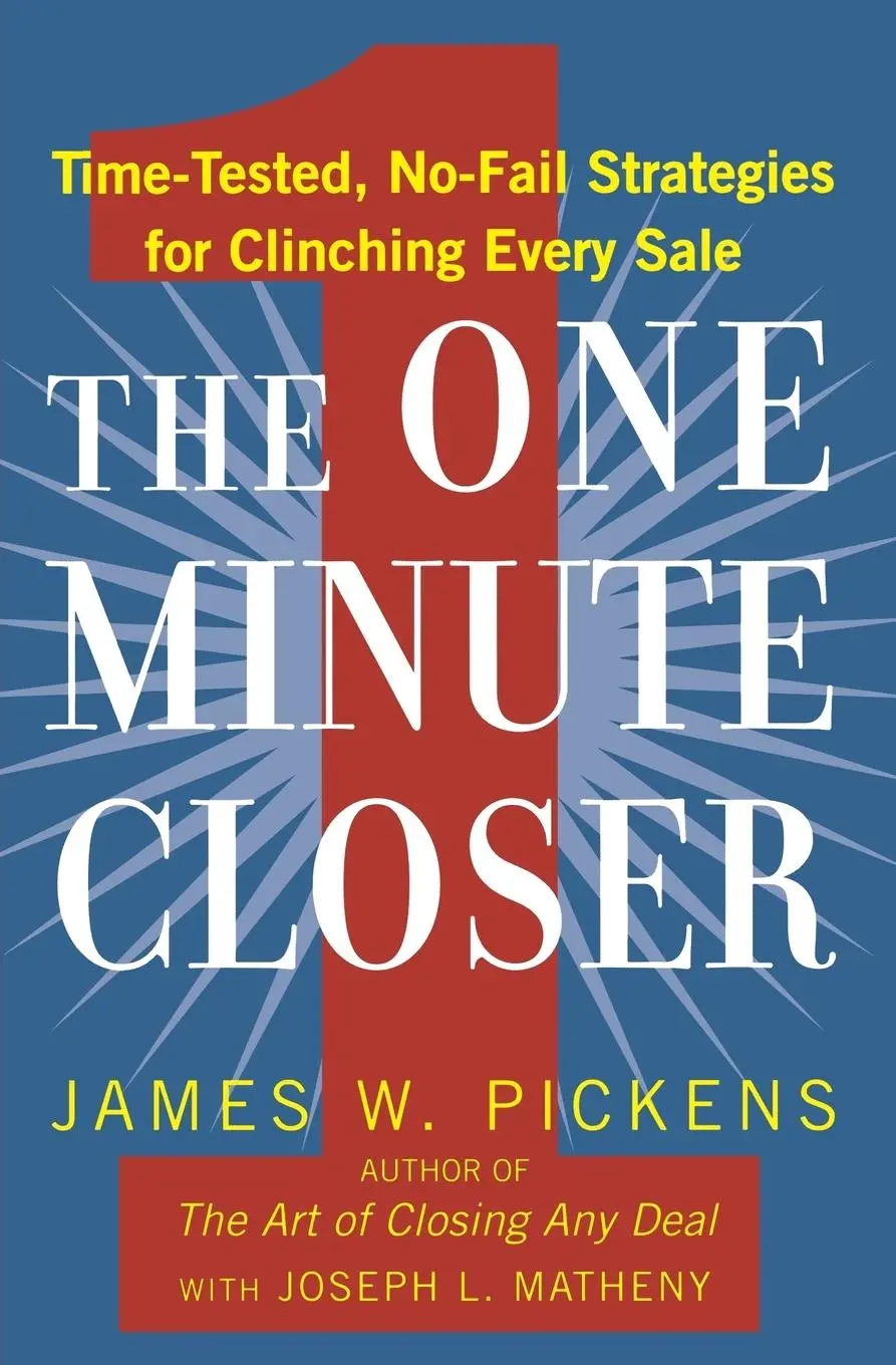Cover: 9780446540995 | The One Minute Closer | James W. Pickens | Taschenbuch | Englisch