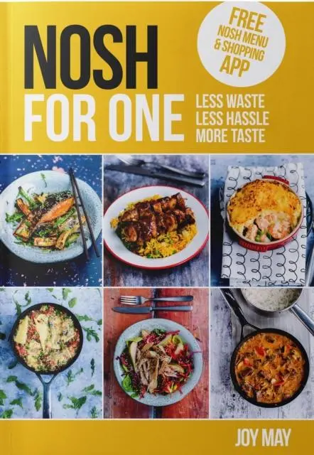 Cover: 9780993260995 | NOSH for One | Unique Meals, Just for You! | Joy May | Taschenbuch