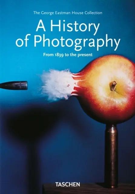 Cover: 9783836540995 | A History of Photography | Buch | 768 S. | Englisch | 2016