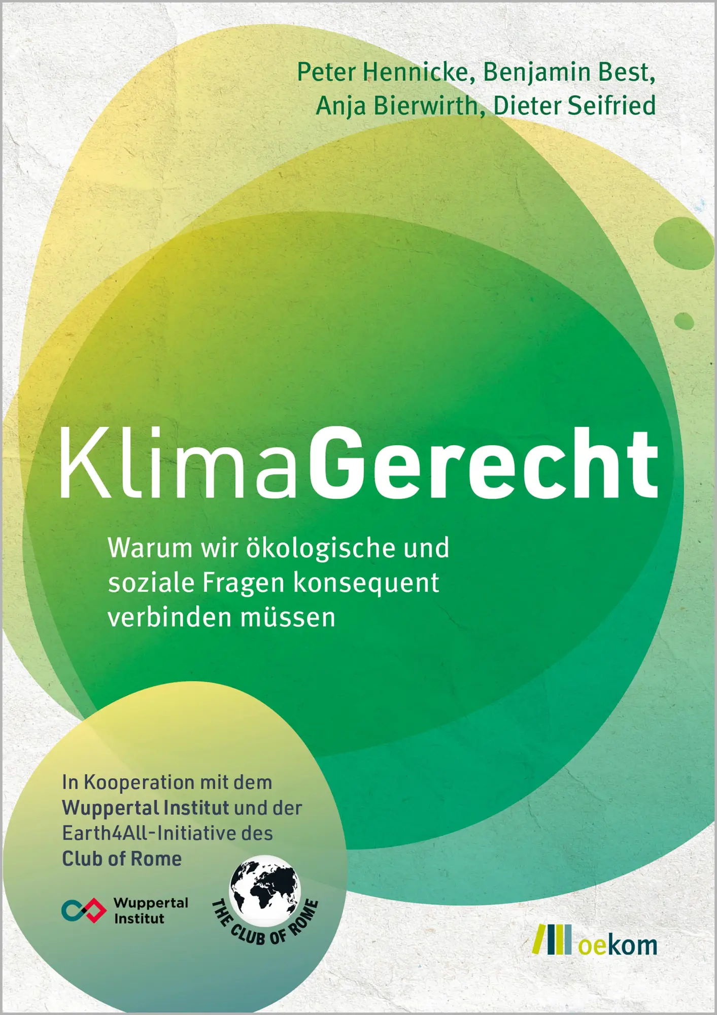 Cover: 9783987260995 | KlimaGerecht | Peter Hennicke (u. a.) | Taschenbuch | 378 S. | Deutsch