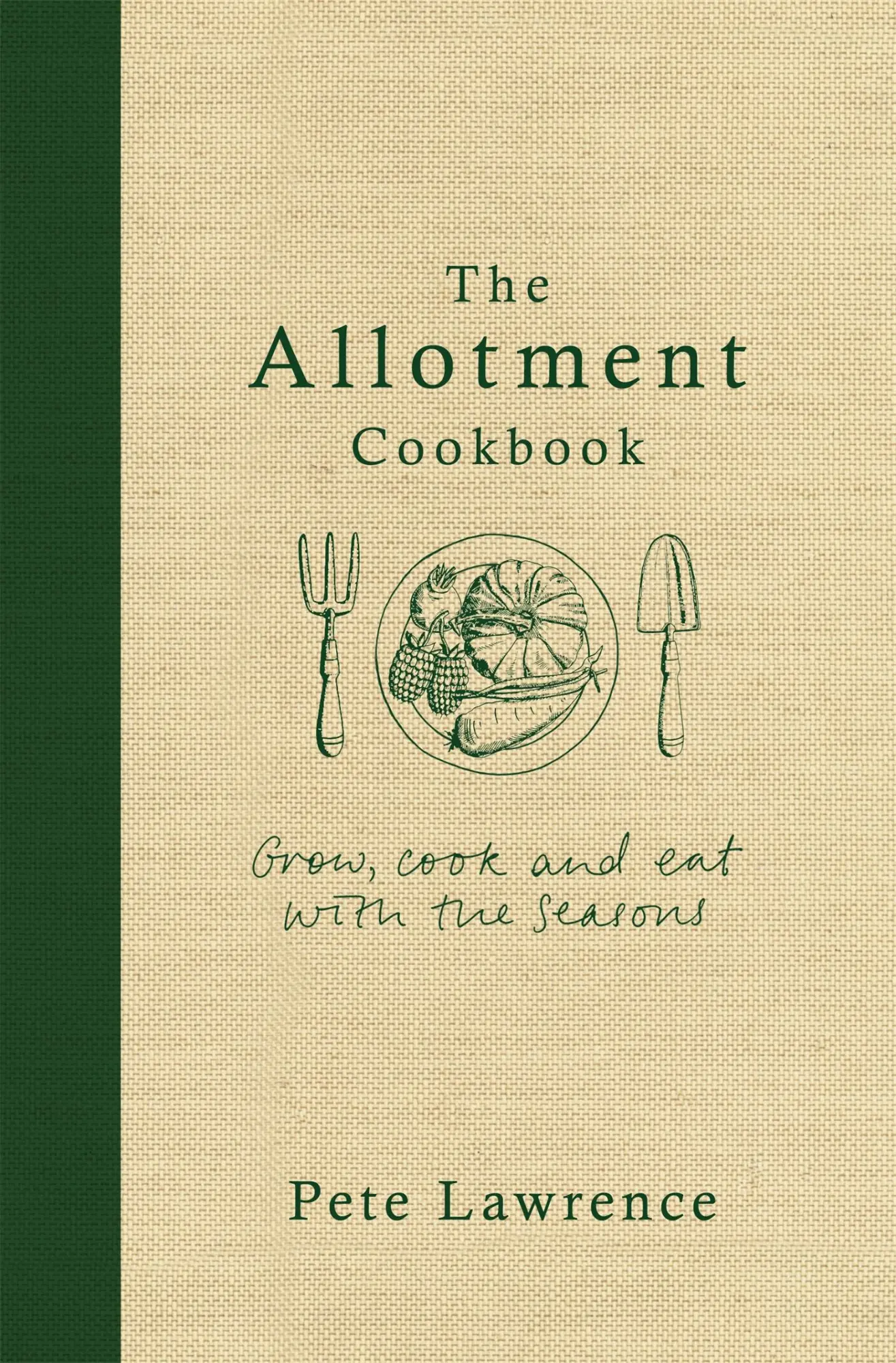 Cover: 9780297871095 | The Allotment Cookbook | Pete Lawrence | Buch | Gebunden | Englisch