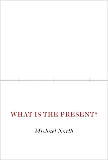 Cover: 9780691271095 | What Is the Present? | Michael North | Taschenbuch | Englisch | 2025