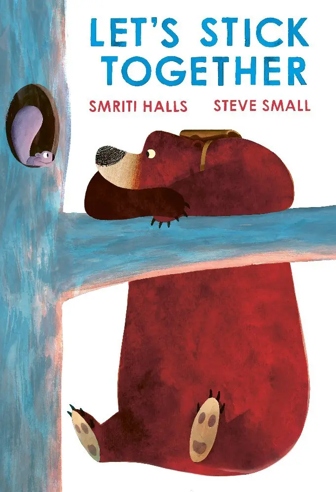 Cover: 9781398511095 | Let's Stick Together | An I'm Sticking With You Story | Smriti Halls