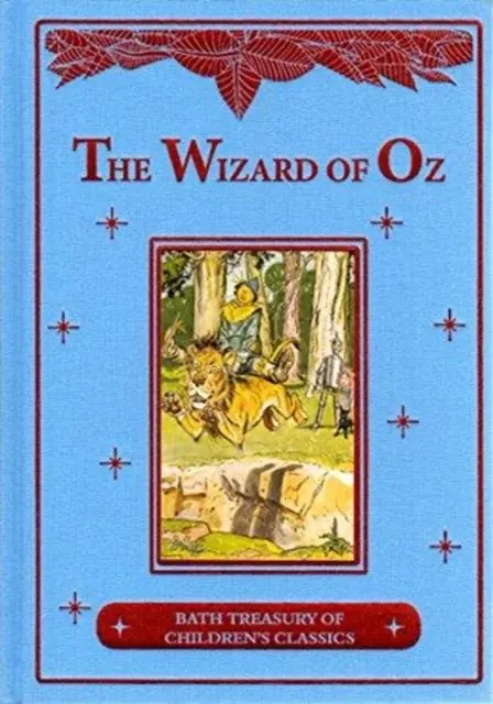 Cover: 9781786901095 | Baum, L: The Wizard of Oz: Bath Treasury of Children's Class | Baum