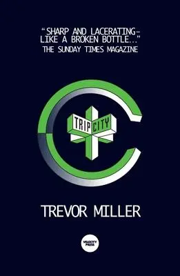 Cover: 9781913231095 | Trip City | Trevor Miller | Taschenbuch | Kartoniert / Broschiert