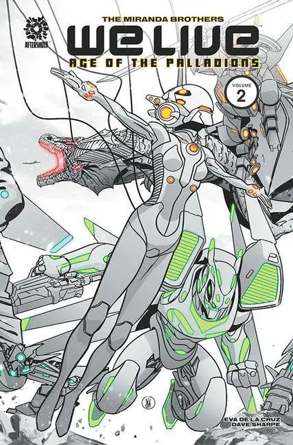 Cover: 9781956731095 | WE LIVE VOL 2 | AGE OF THE PALLADIONS | Inaki Miranda (u. a.) | Buch