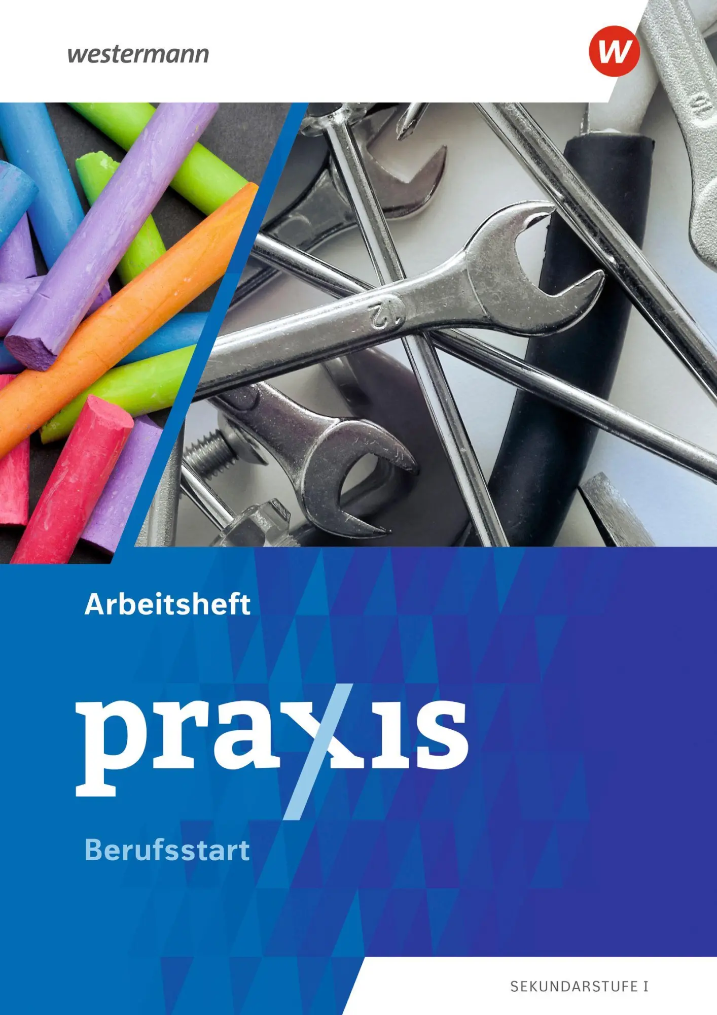 Cover: 9783141111095 | Praxis. Arbeitsheft Berufsstart. Ausgabe 2026 | Nicklas | Bundle