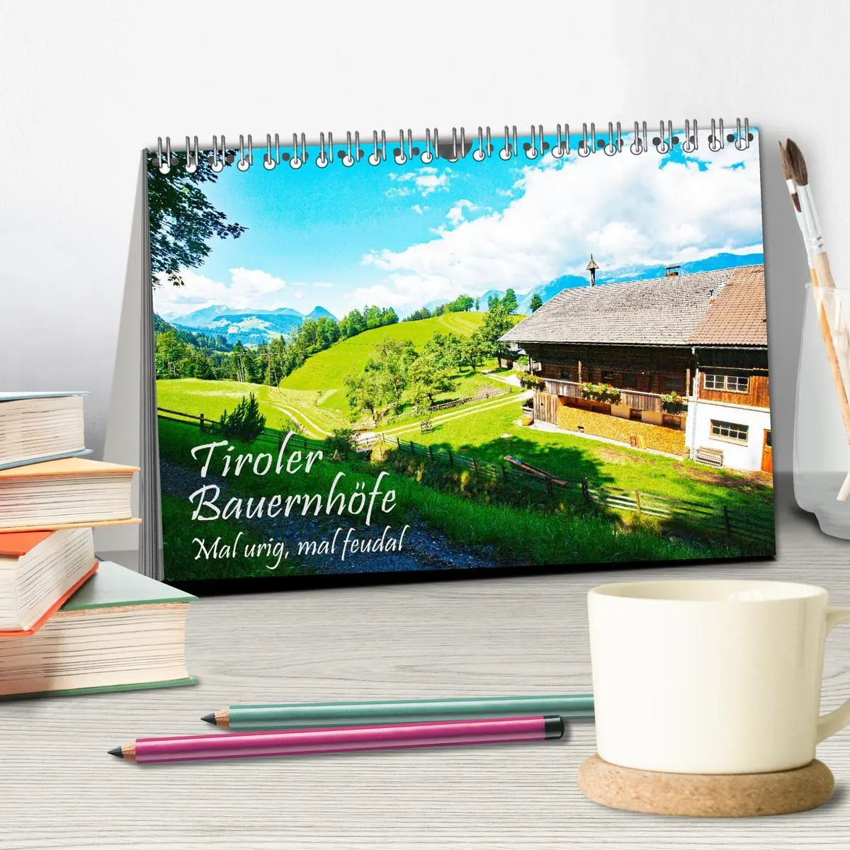 Bild: 9783457401095 | Tiroler Bauernhöfe Mal urig, mal feudal (Tischkalender 2026 DIN A5...