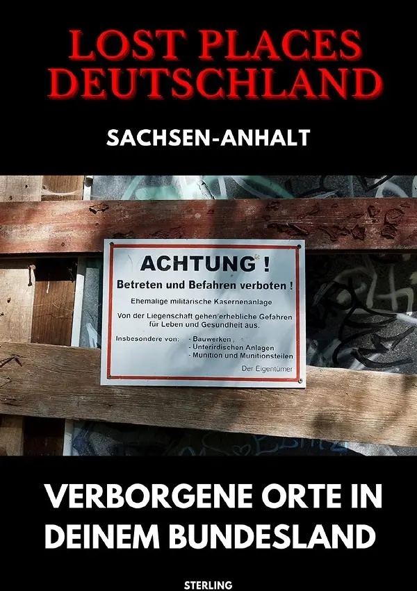 Cover: 9783819081095 | Lost Places Deutschland I Verborgene Orte in deinem Bundesland I...