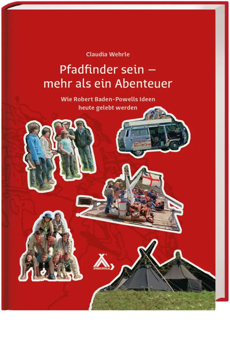 Cover: 9783887781095 | Pfadfinder sein - mehr als ein Abenteuer | Claudia Wehrle | Buch