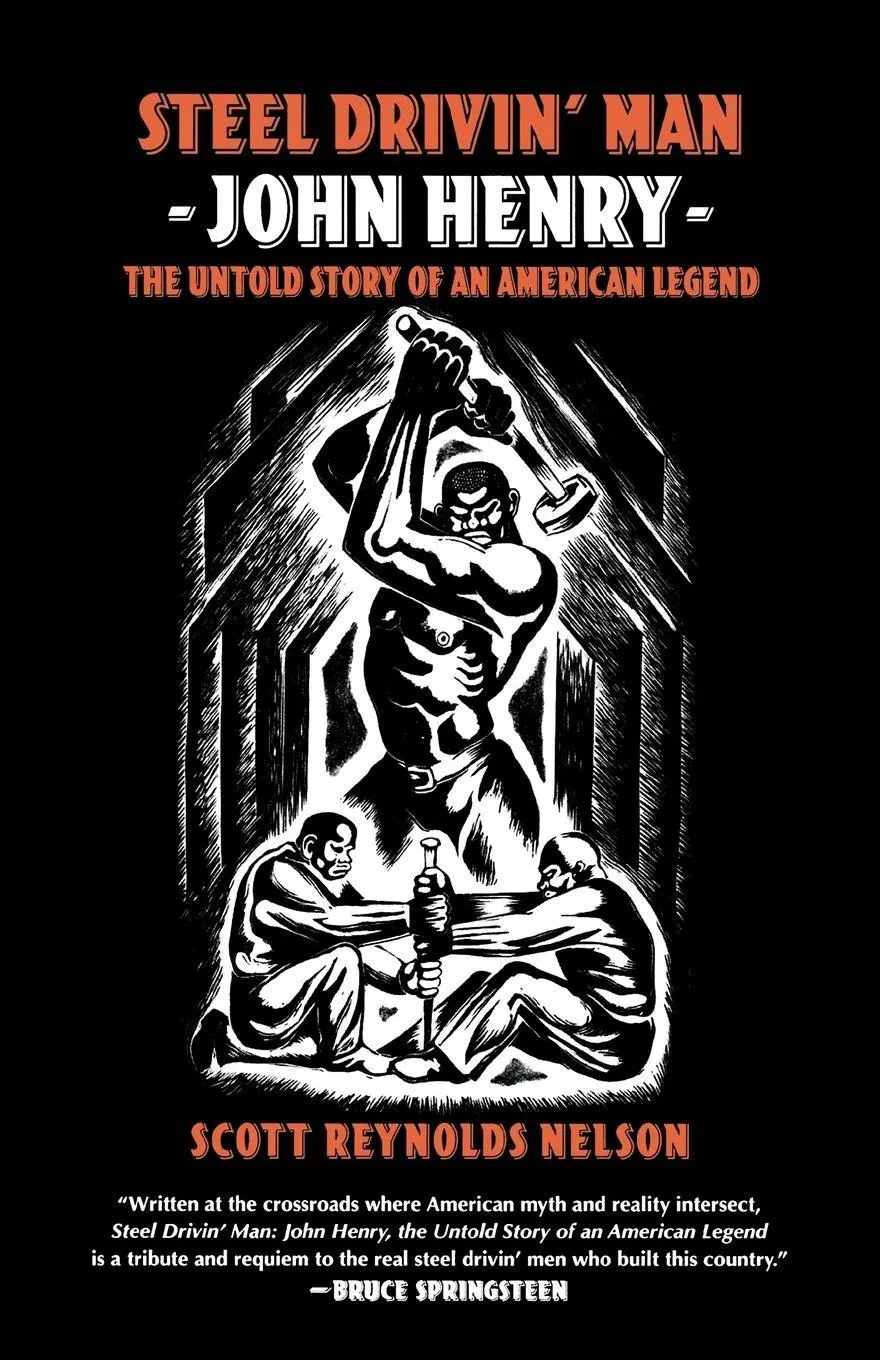 Cover: 9780195341195 | Steel Drivin' Man | John Henry, the Untold Story of an American Legend