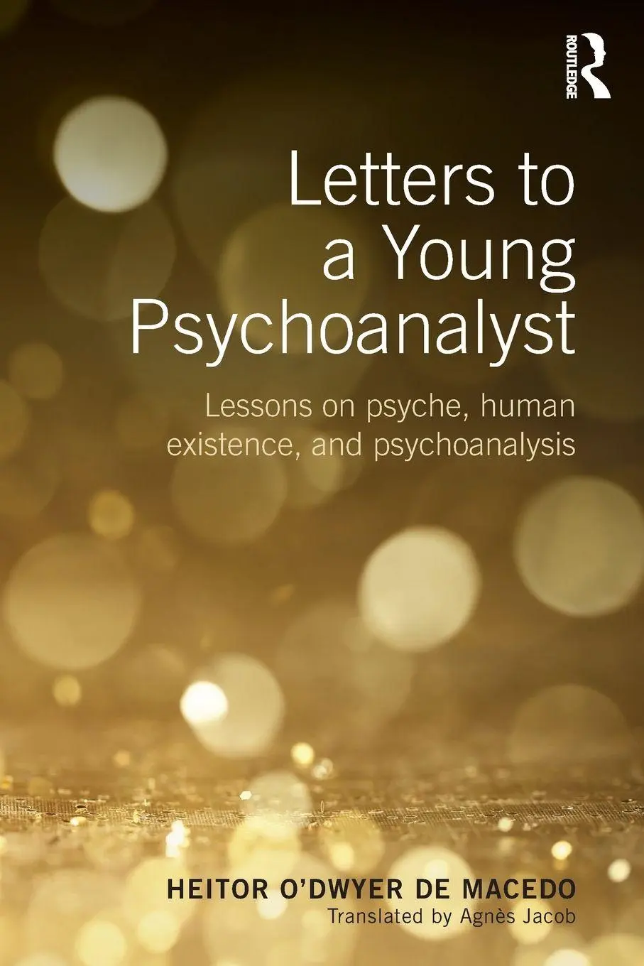 Cover: 9781138671195 | Letters to a Young Psychoanalyst | Heitor O'Dwyer De Macedo | Buch