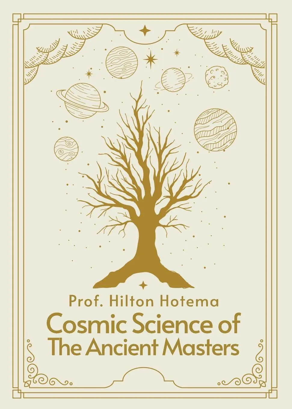 Cover: 9781639231195 | Cosmic Science of the Ancient Masters Paperback | Hilton Hotema | Buch