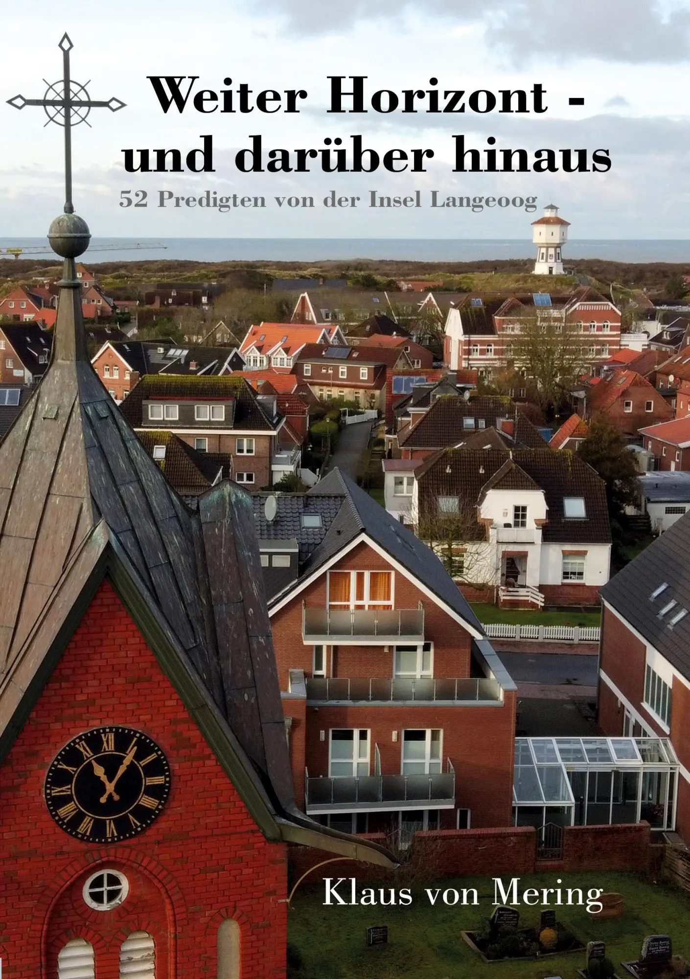 Cover: 9783347291195 | Weiter Horizont - und darüber hinaus | Klaus von Mering | Taschenbuch