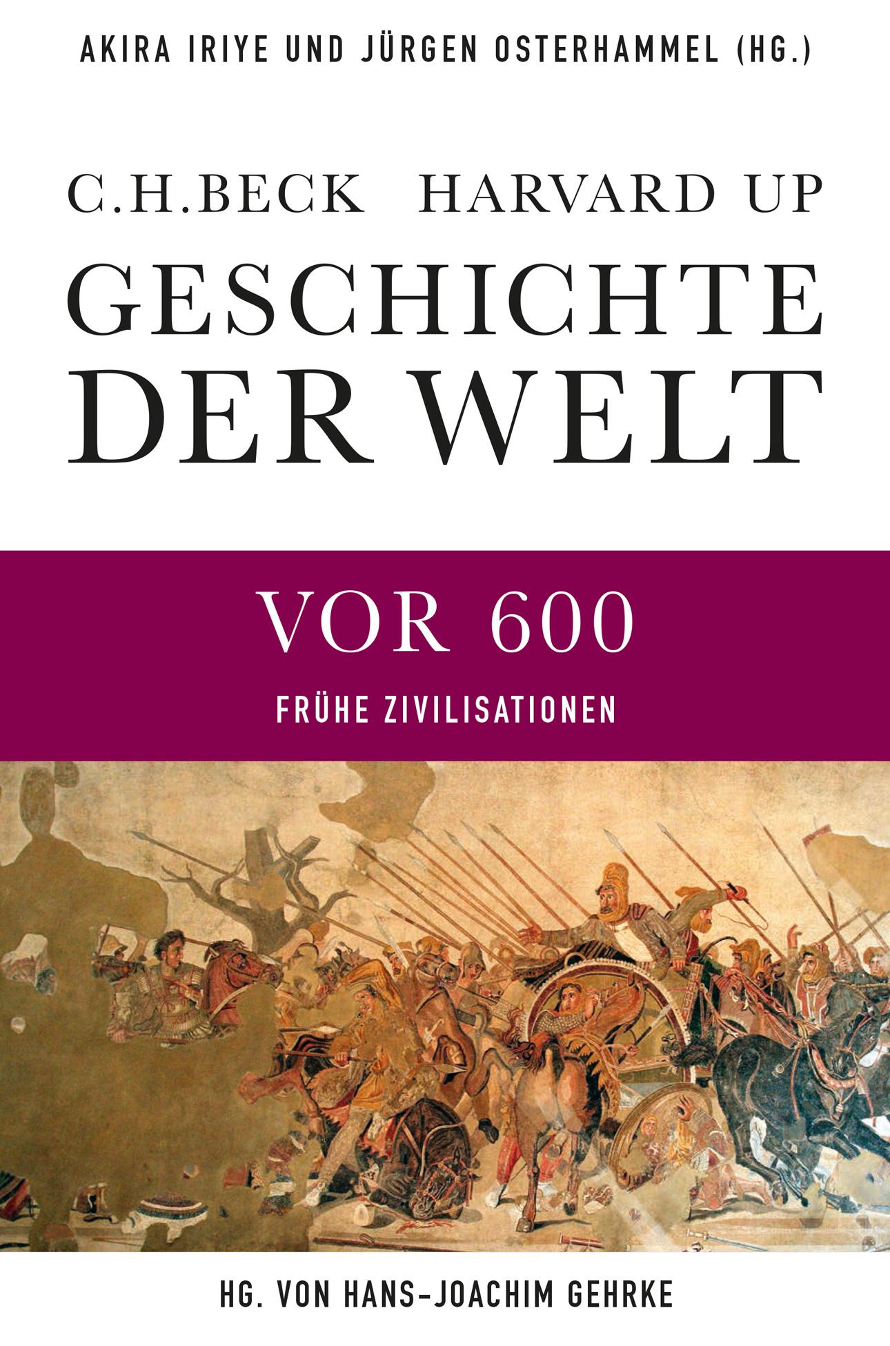 Cover: 9783406831195 | Geschichte der Welt Die Welt vor 600 | Frühe Zivilisationen | Buch