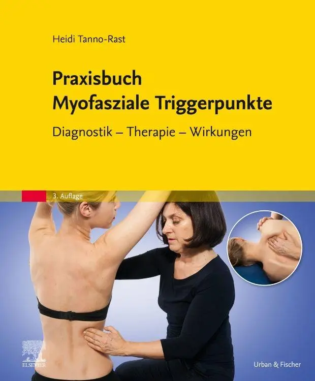 Cover: 9783437451195 | Praxisbuch Myofasziale Triggerpunkte | Heidi Tanno-Rast | Buch | XII