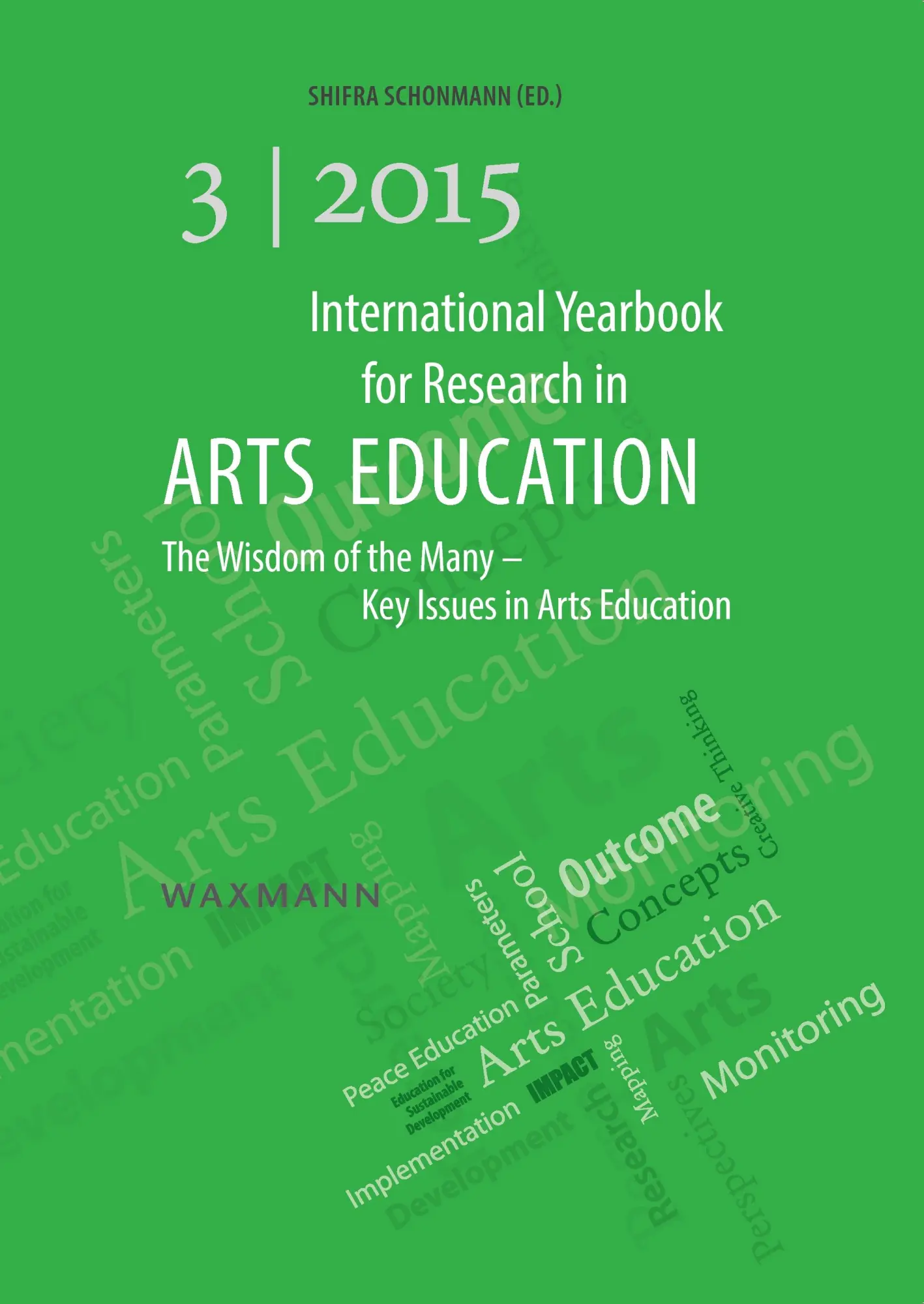 Cover: 9783830931195 | International Yearbook for Research in Arts Education 3/2015 | Buch