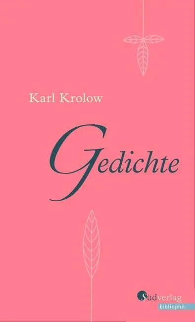Cover: 9783878001195 | Gedichte | Mit einem Nachwort von Manfred Bosch | Karl Krolow | Buch