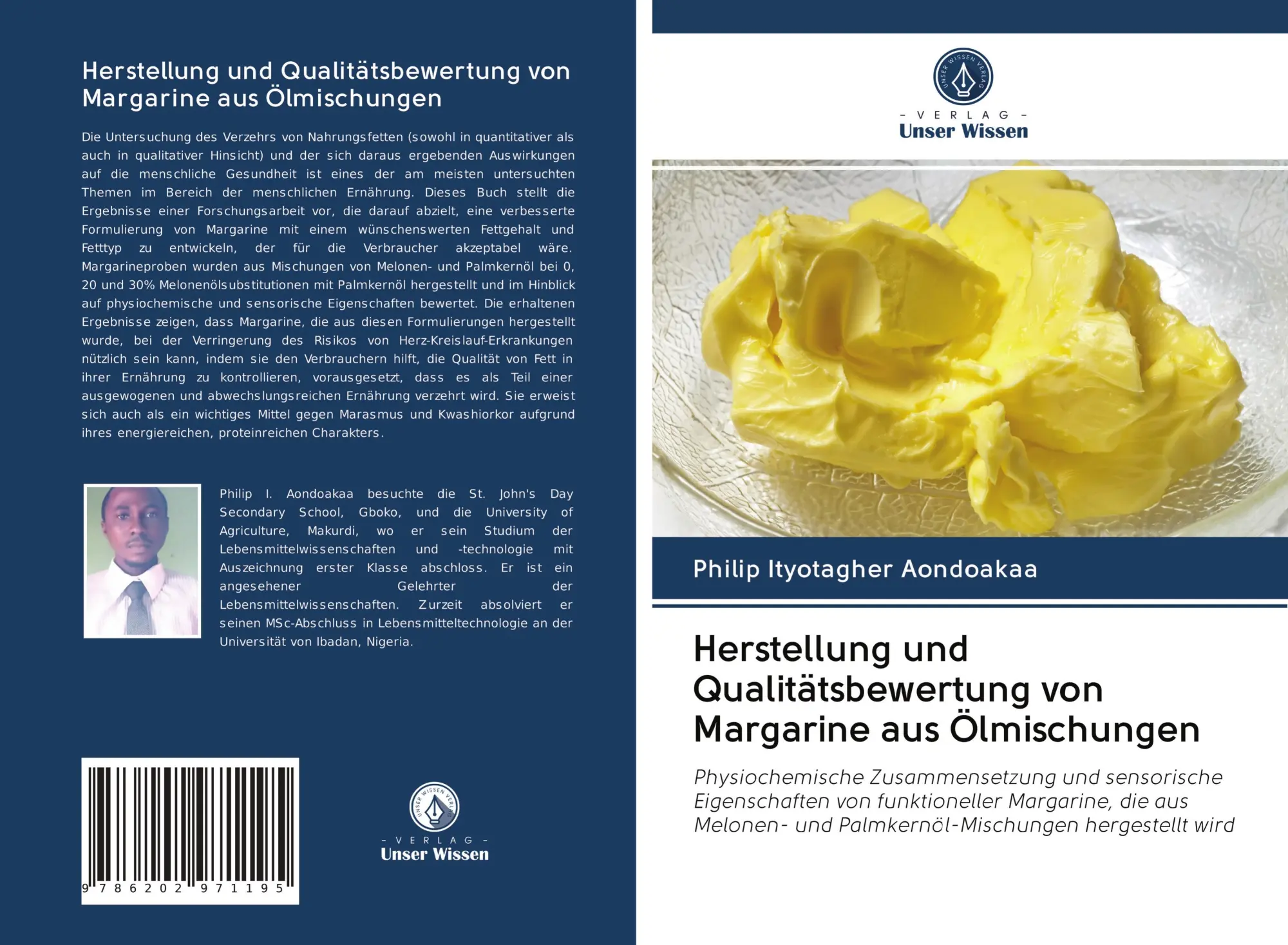 Cover: 9786202971195 | Herstellung und Qualitätsbewertung von Margarine aus Ölmischungen