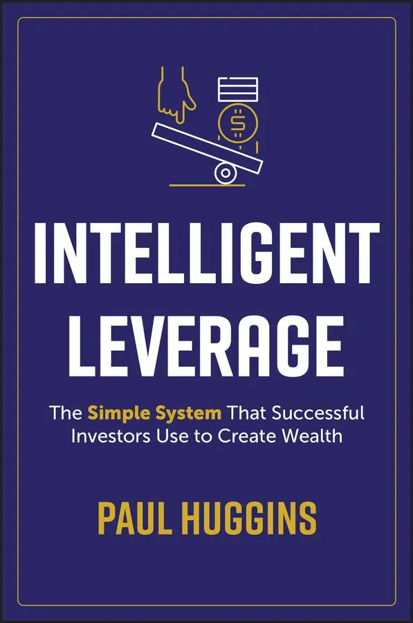 Cover: 9781394221295 | Intelligent Leverage | Paul Huggins | Taschenbuch | 240 S. | Englisch