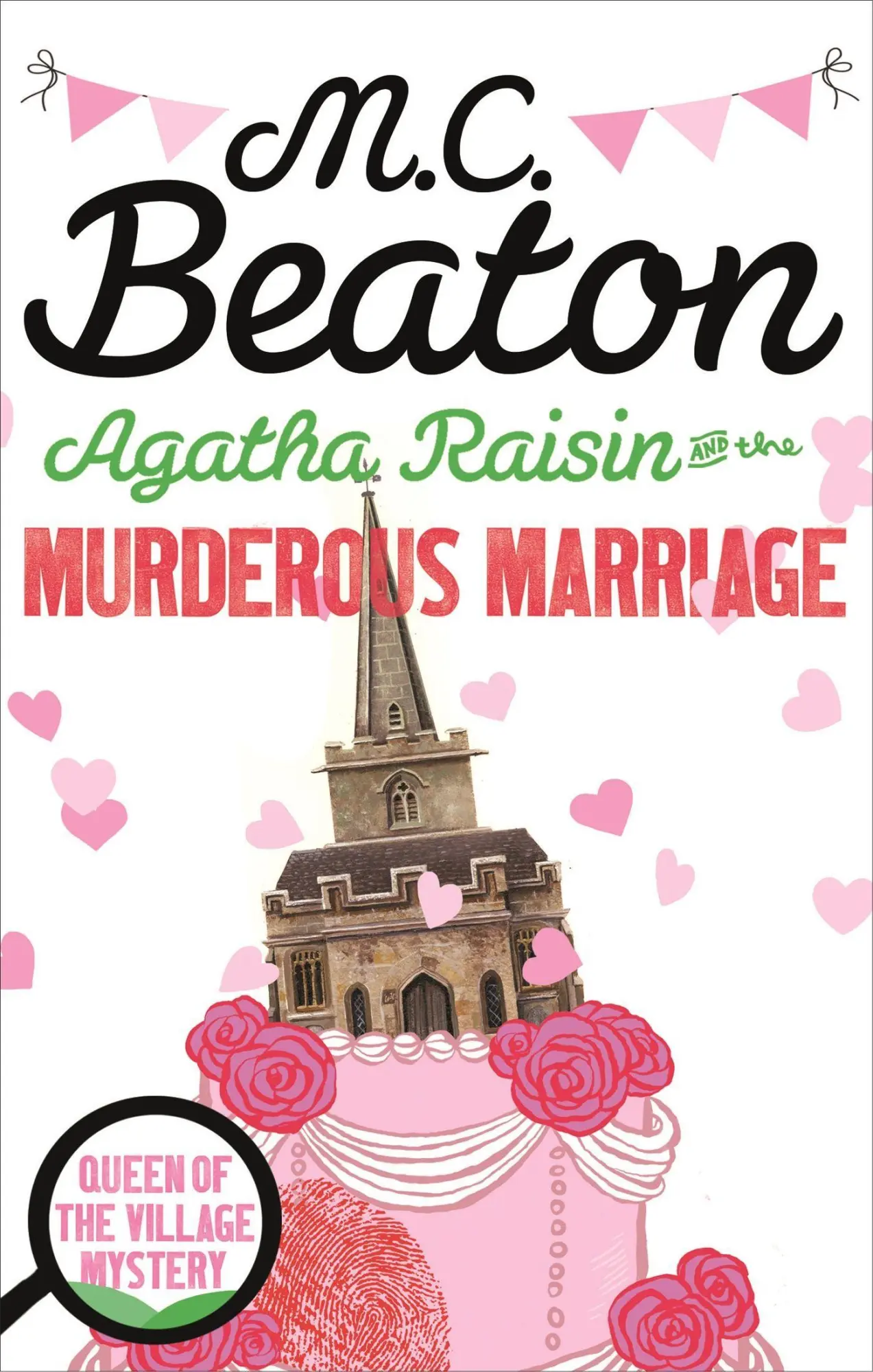 Cover: 9781472121295 | Agatha Raisin and the Murderous Marriage | M. C. Beaton | Taschenbuch