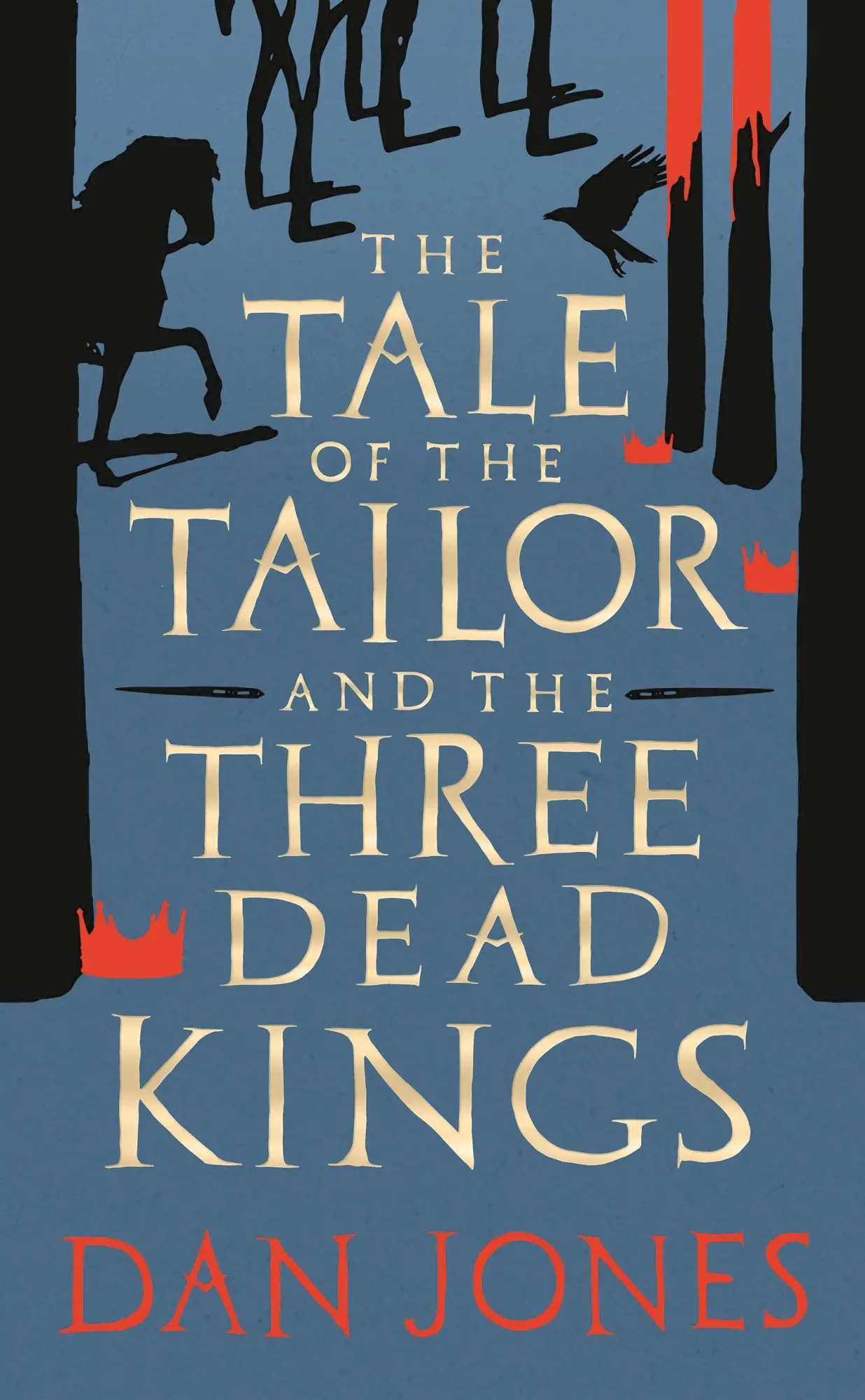 Cover: 9781801101295 | The Tale of the Tailor and the Three Dead Kings | Dan Jones | Buch