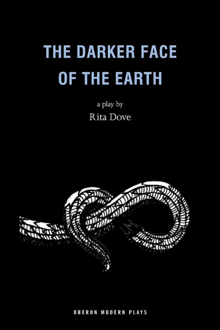 Cover: 9781840021295 | The Darker Face of the Earth | Rita Dove | Taschenbuch | Englisch