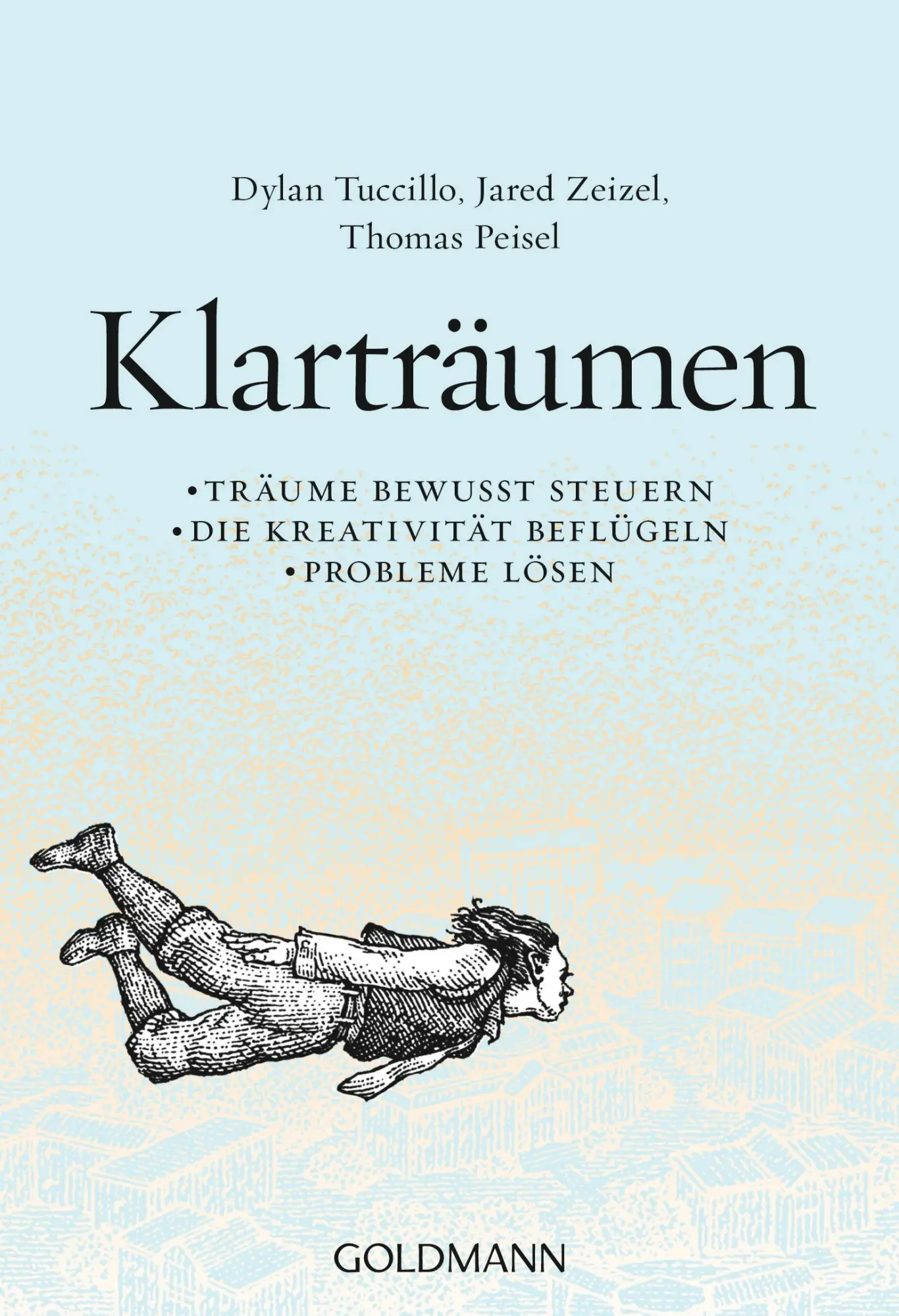 Cover: 9783442221295 | Klarträumen | Dylan Tuccillo (u. a.) | Taschenbuch | 336 S. | Deutsch