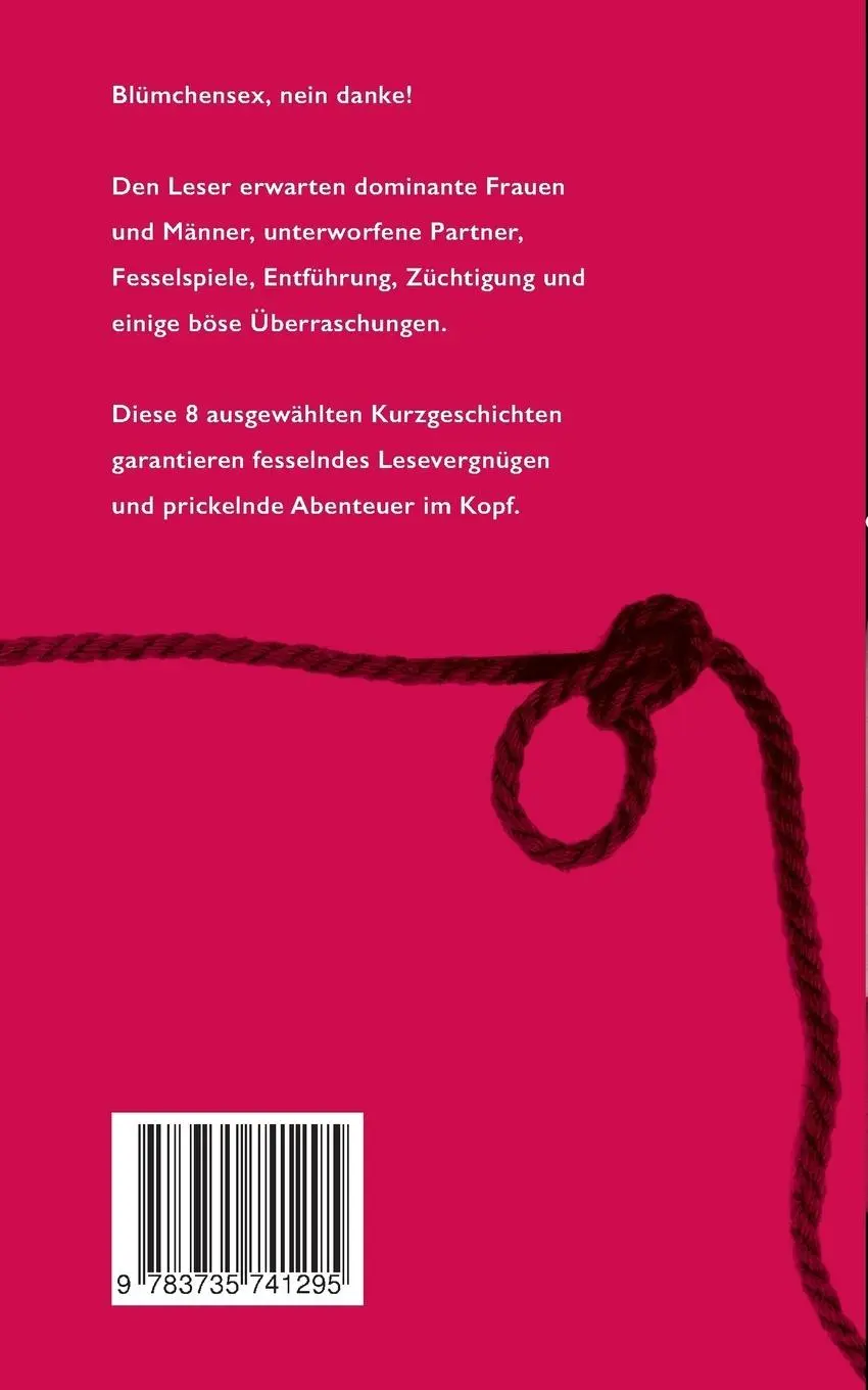 Rückseite: 9783735741295 | 8 Geschichten von Dominanz und Unterwerfung | Anne Joy | Taschenbuch