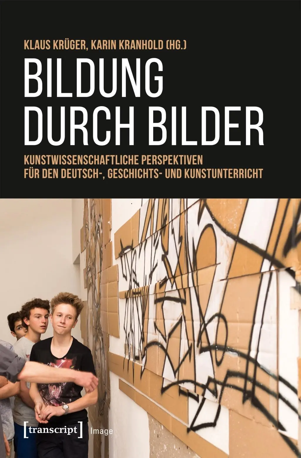 Cover: 9783837641295 | Bildung durch Bilder | Klaus Krüger | Taschenbuch | 238 S. | Deutsch