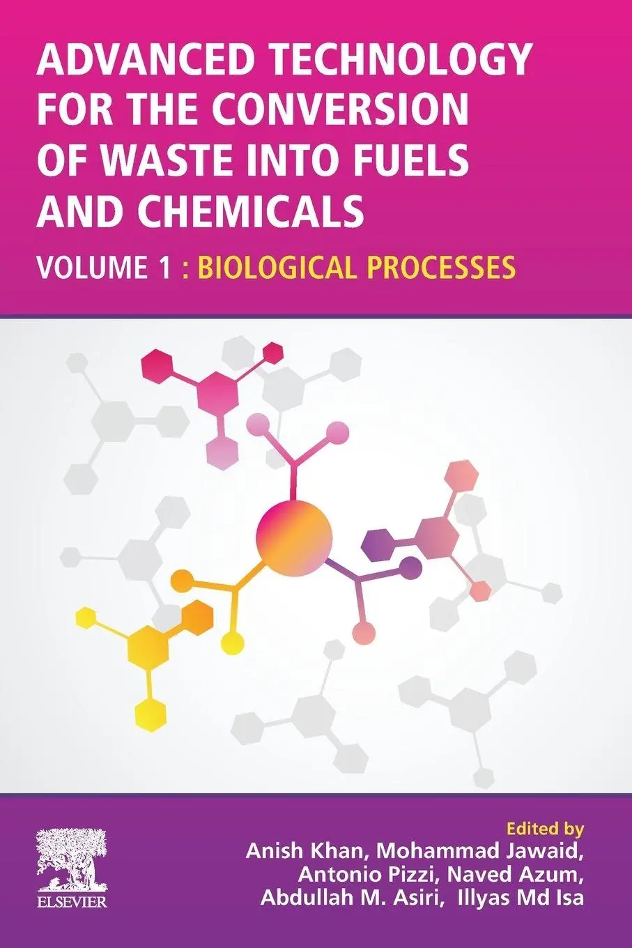 Cover: 9780128231395 | Advanced Technology for the Conversion of Waste into Fuels and...