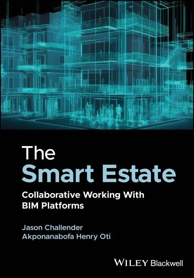 Cover: 9781119911395 | The Smart Estate | Collaborative Working with Bim Platforms | Buch