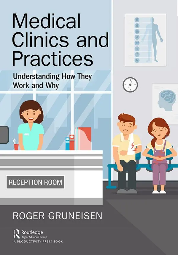 Cover: 9781138341395 | Medical Clinics and Practices | Understanding How They Work and Why